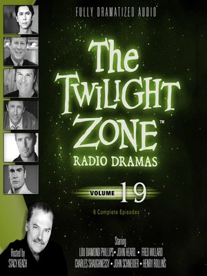 cover image of The Twilight Zone Radio Dramas, Volume 19